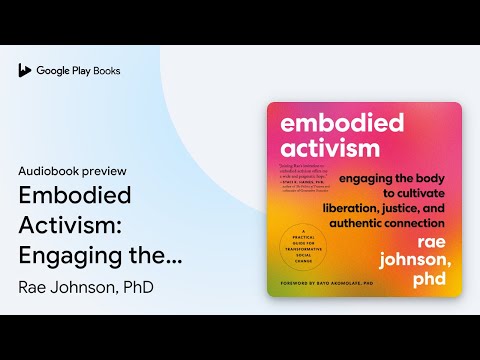 Exploring the Concept of Embodied Justice in Society