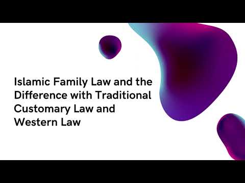 Understanding the Differences Between Customary and Islamic Law