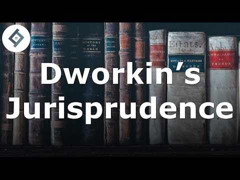 Exploring Ronald Dworkin's Theory of Law
