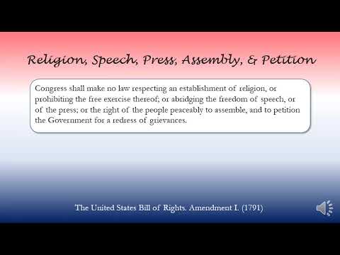 Understanding the Rights to Religion, Speech, Press, Assembly, and Petition