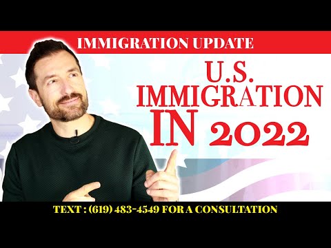 Key Updates on Immigration Laws for 2022