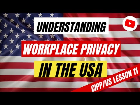 Understanding the Right to Privacy in the Workplace Act: Key Information and Implications