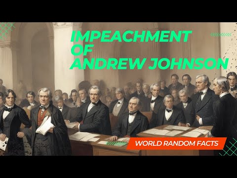 Key Facts About Andrew Johnson Impeachment Ticket