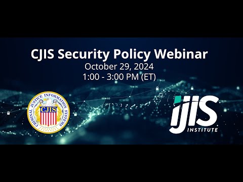 Understanding CJIS 5.9: Compliance Requirements and Implications