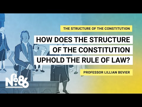 Understanding the Role of the Rule of Law in the Constitution
