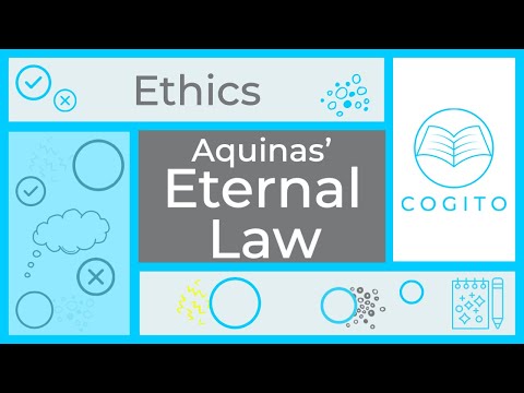 Eternal Law: A Comprehensive Analysis by Thomas Aquinas