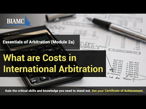 Understanding the Costs Involved in International Arbitration