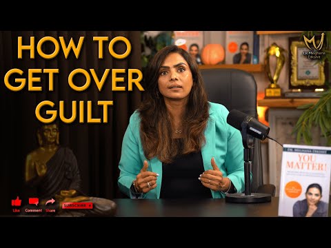 How to Overcome Guilt and Move Forward with Confidence