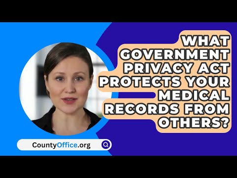Protecting Your Medical Right to Privacy: What You Need to Know