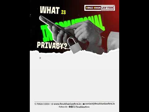 Understanding Your Right of Privacy: An Informative Article