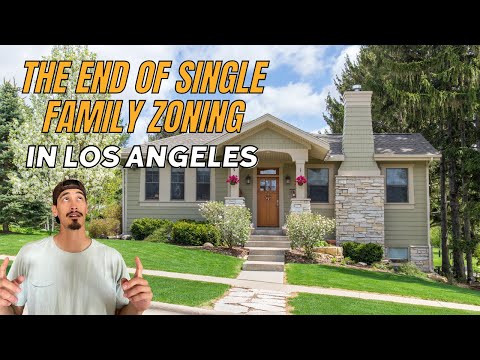 The Breakdown of Single-Family Zoning in Los Angeles