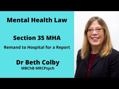 Understanding Section 35 of the Mental Health Act: Key Information and Implications