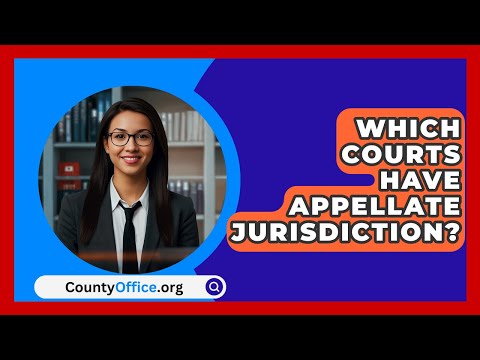 Understanding the Appellate Jurisdiction of the Supreme Court