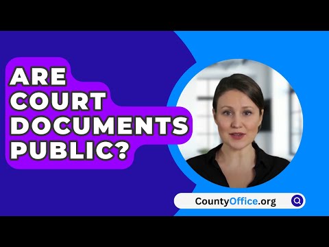 Accessing Court Documents: A Comprehensive Guide