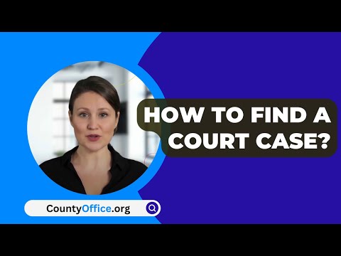 Effortlessly Find a Court Case by Number