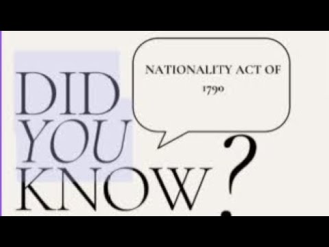 The Impact of the 1790 Immigration Act on American History