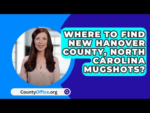Clerk of Court Services in New Hanover County: Everything You Need to Know
