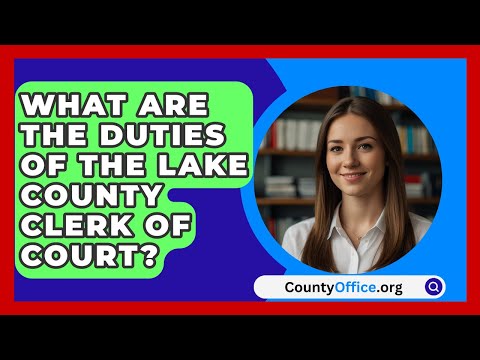 Optimizing Lake County Clerk of Court Public Access for Efficient Information Retrieval