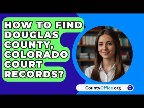 Contact Information for Douglas County Courthouse - Phone Number