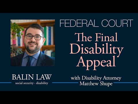 Understanding the Federal Court Review Process for Social Security Disability Claims