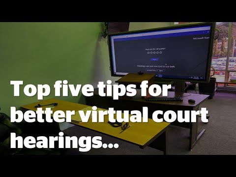 The Ultimate Guide to Virtual Court Hearings