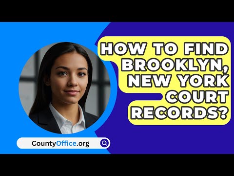 How to Conduct a New York Court Records Search: A Comprehensive Overview