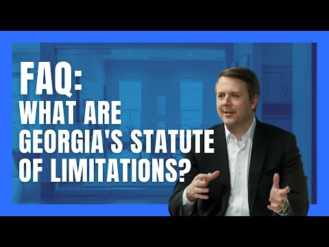 Georgia Statute of Limitations: Everything You Need to Know