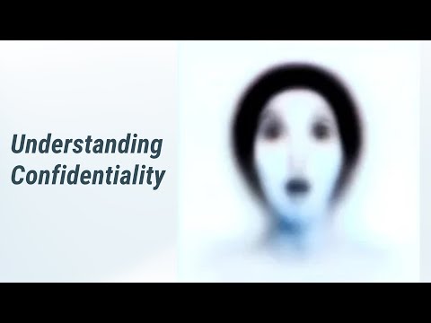 Understanding Privacy and Confidentiality Law in-depth
