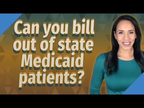 Understanding Federal Law: Prohibitions on Billing Out-of-State Medicaid Patients