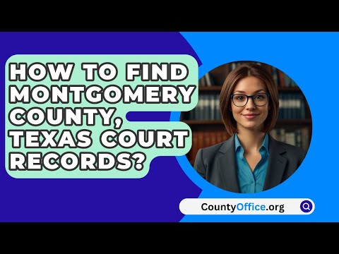 Montgomery County Court Case Lookup: Find Legal Records Online
