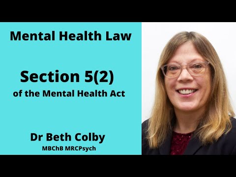 Understanding Section 5.2 of the Mental Health Act
