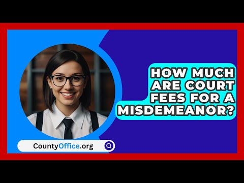 Complete Guide to TrueFiling Court Fees and Costs