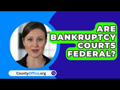 Understanding Federal Bankruptcy Court Jurisdiction: Key Points to Know