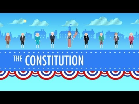 The Process of Creating and Ratifying the Constitution