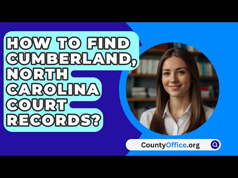 Ultimate Resource for Cumberland County Clerk of Courts Information
