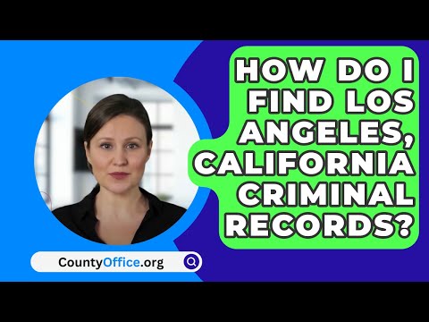 Uncovering Los Angeles County Superior Court Case Information