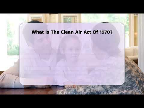 Key Points of the Clean Air Act of 1970