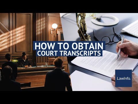 How to Request a Court Transcript: A Step-by-Step Guide