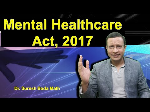 Mental Health Care Act 2017: Key Provisions and Implications