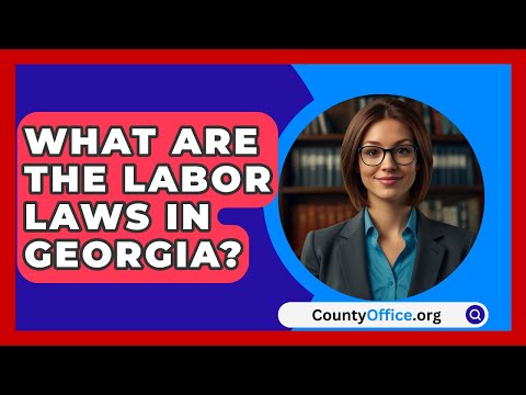 Understanding Labor Protection Laws: A Comprehensive Overview