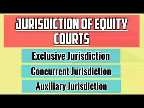 Understanding the Jurisdiction of Equity Court