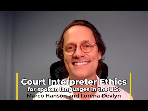 Ethical Considerations for Court Interpreters