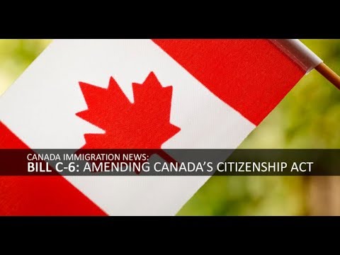 Understanding Bill C-6: The Citizenship Act