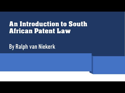 Understanding the South African Patent Act 57 of 1978