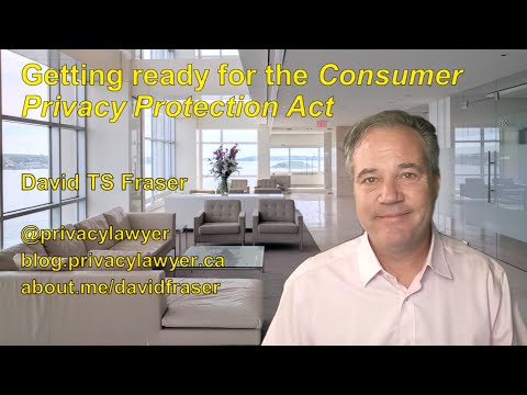 Overview of the Canadian Consumer Privacy Protection Act: What You Need to Know