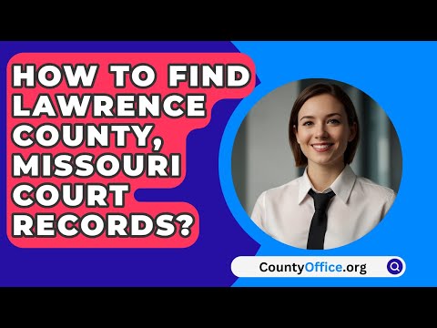 Lawrence County Circuit Court: Overview and Information