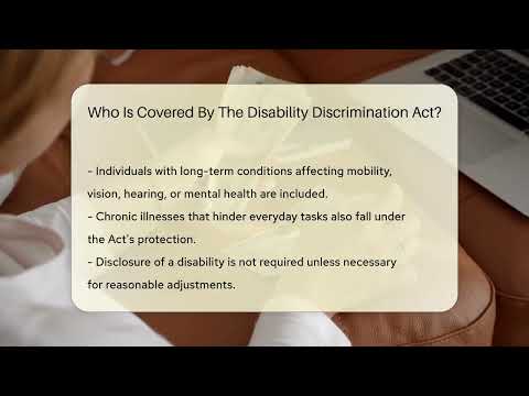 Understanding the Disability and Discrimination Act: Key Information and Implications
