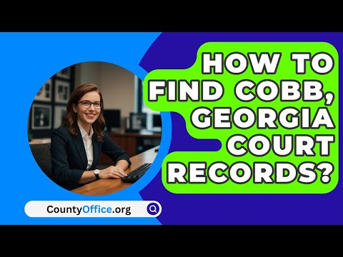 Cobb State Court Clerk Website - Information and Resources