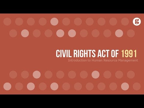 Understanding the Implications of the Civil Rights Act of 1991 in the Workplace