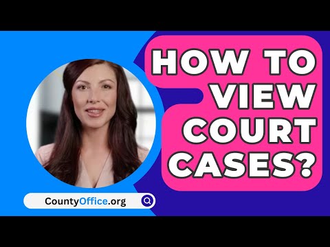 Understanding Public Records Court Cases: A Comprehensive Overview